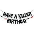 thumbnail image 1 of Glitter Have a Killer Birthday Banner - Halloween Birthday Banner - Horror Movie Party, Halloween Zombie Vampire Party Decoration Supplies, 1 of 7