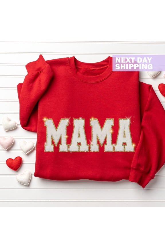 Glitter Patch MAMA Sweatshirt, Letter Patch Sweatshirt Mama, Mothers Day Gift, Cute Mom Shirt, Birthday Mom Chenille Patch Crewneck Sweatshirt All Size S-5XL