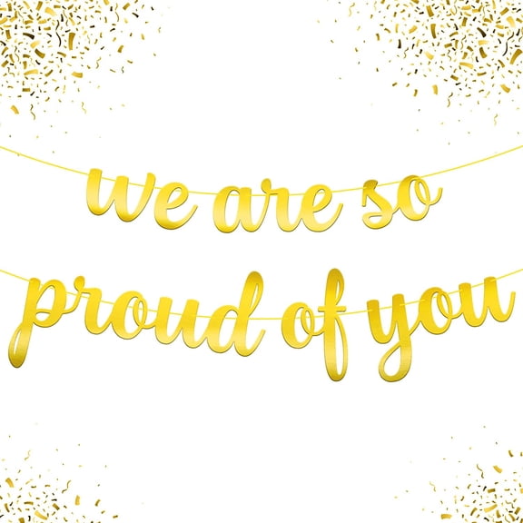 Glitter, We Are So Proud of You Banner - 10 Feet, No DIY | We Are So Proud of You Graduation Banner, Congratulations Decorations | Gold Graduation Decorations 2022 | Graduation Party Decorations 2022
