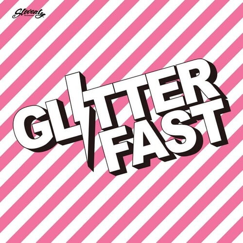 Glitterfast - Glitterfast - Music & Performance - Vinyl [7-Inch]