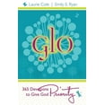 thumbnail image 1 of Glo : 365 Devotions to Give God Priority (Paperback), 1 of 1