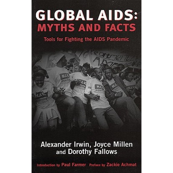 Pre-Owned Global AIDS: Myths & Facts (Paperback) 0896086739 9780896086739