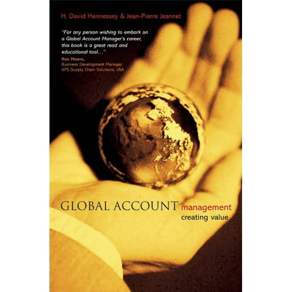 Pre-Owned Global Account Management: Creating Value (Hardcover) 0470848928 9780470848920