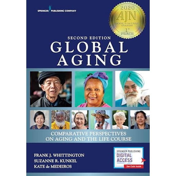 Pre-Owned Global Aging: Comparative Perspectives on Aging and the Life Course (Paperback) 0826162533 9780826162533