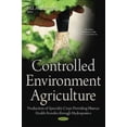 thumbnail image 1 of Global Agriculture Developments: Controlled Environment Agriculture (Hardcover), 1 of 1