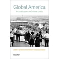 thumbnail image 1 of Pre-Owned Global America: The United States in the Twentieth Century (Paperback) 0190279907 9780190279905, 1 of 1