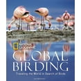 thumbnail image 1 of Global Birding: Traveling the World in Search of Birds, (Hardcover), 1 of 1