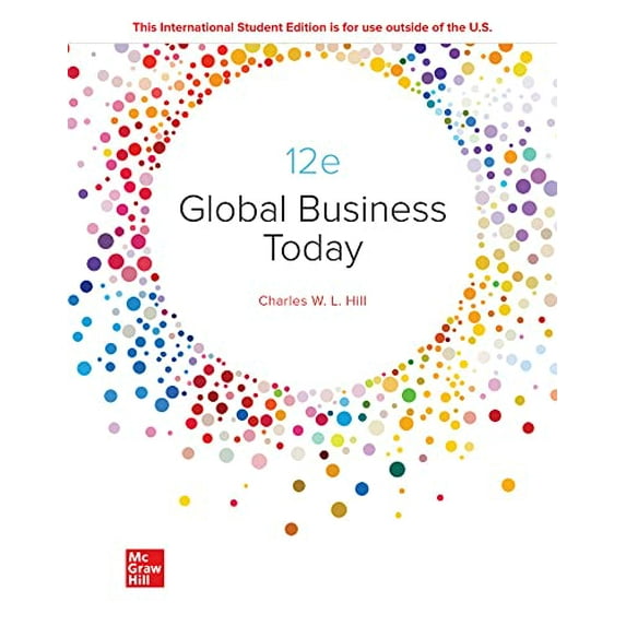 Pre-Owned Global Business Today (ISE HED IRWIN MANAGEMENT), 9781266103148, Paperback, 12