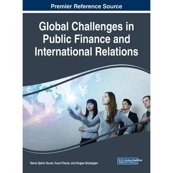 Global Challenges in Public Finance and International Relations, (Hardcover)