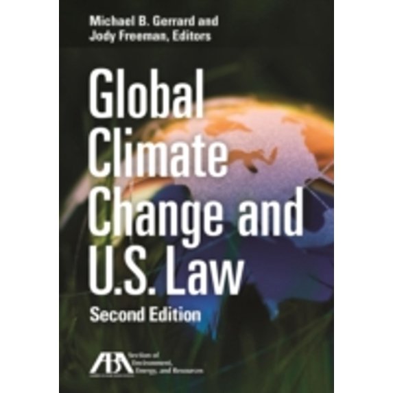 Pre-Owned Global Climate Change and U.S. Law (Paperback) 1590318161 9781590318164