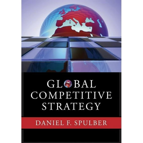 Global Competitive Strategy, (Hardcover)