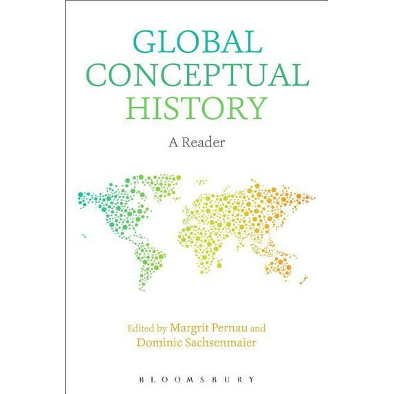 Global Conceptual History: A Reader, (Hardcover)