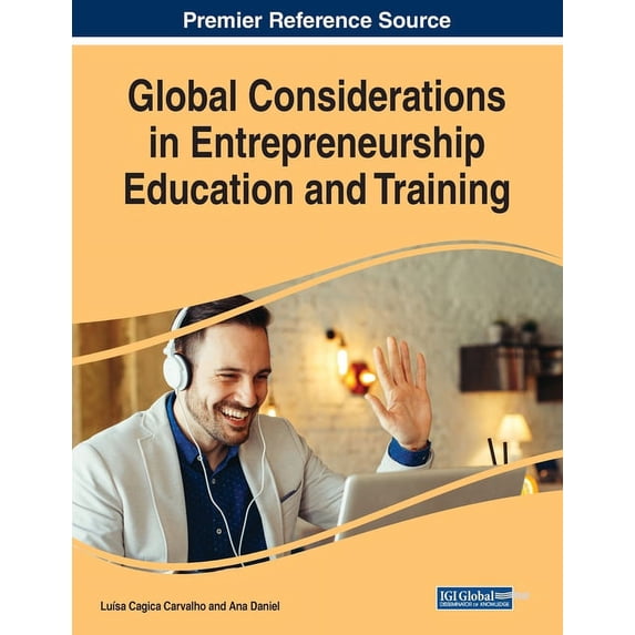 Global Considerations in Entrepreneurship Education and Training, (Paperback)