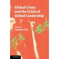 thumbnail image 1 of Global Crises and the Crisis of Global Leadership, (Hardcover), 1 of 1
