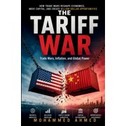 Global Crisis Investing The Tariff War Trade Wars, Inflation, and Global Power, Book 70, Paperback