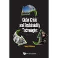 thumbnail image 1 of Global Crisis and Sustainability Technologies, (Hardcover), 1 of 1