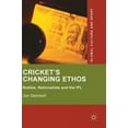 thumbnail image 1 of Global Culture and Sport Cricket's Changing Ethos: Nobles, Nationalists and the Ipl, (Hardcover), 1 of 1