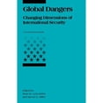 thumbnail image 1 of Pre-Owned Global Dangers: Changing Dimensions of International Security (Paperback) 0262620979 9780262620970, 1 of 1