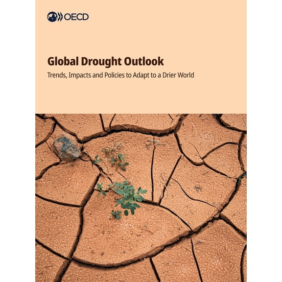 Global Drought Outlook, (Paperback)