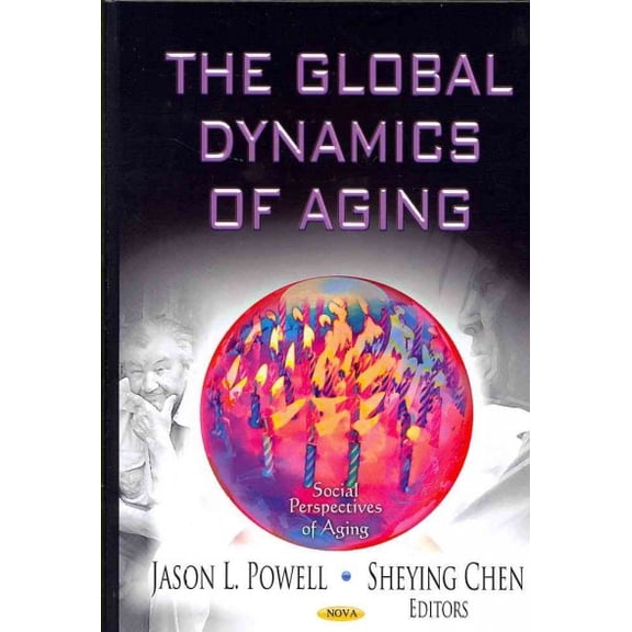 Global Dynamics of Aging