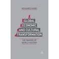 thumbnail image 1 of Global Economic and Cultural Transformation: The Making of World History, (Paperback), 1 of 1