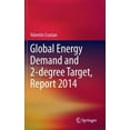 thumbnail image 1 of Global Energy Demand and 2-Degree Target, Report 2014, (Hardcover), 1 of 1