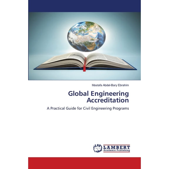 Global Engineering Accreditation, (Paperback)