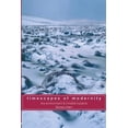 thumbnail image 1 of Global Environmental Change Timescapes of Modernity: The Environment and Invisible Hazards, (Paperback), 1 of 1