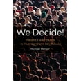 thumbnail image 1 of Global Ethics and Politics: We Decide! : Theories and Cases in Participatory Democracy (Paperback), 1 of 1