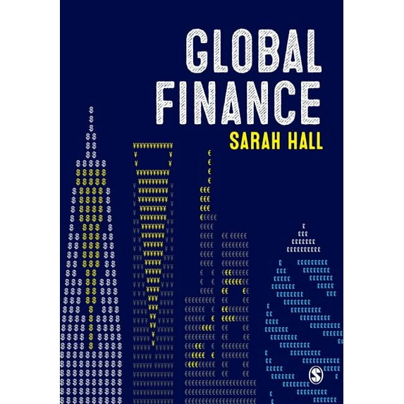 Global Finance: Places, Spaces and People, (Hardcover)