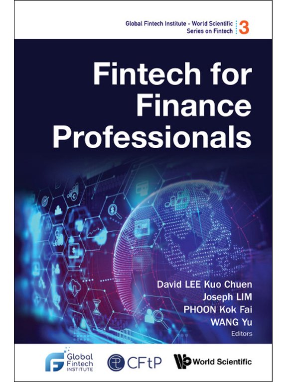 Global Fintech Inst - Ws Fintech Fintech for Finance Professionals, (Hardcover)