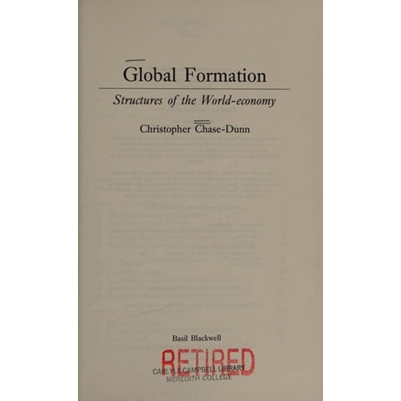 Pre-Owned Global formation: Structures of the world-economy (Hardcover) 1557860114 9781557860118