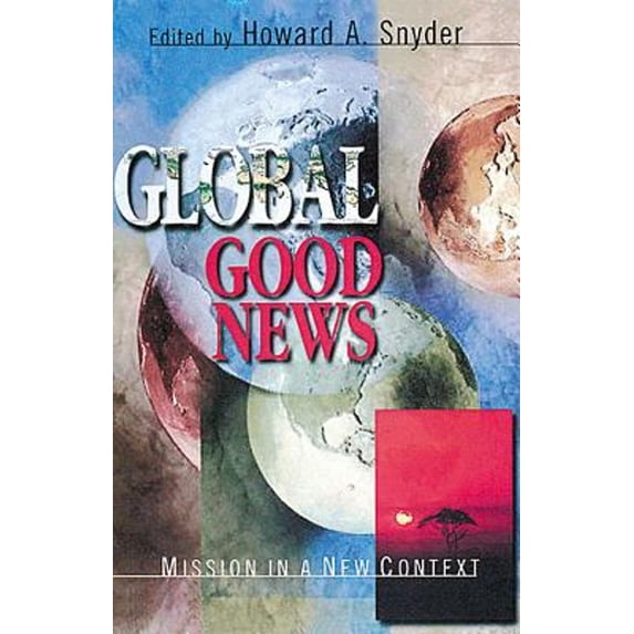Pre-Owned Global Good News (Paperback) 0687015863 9780687015863
