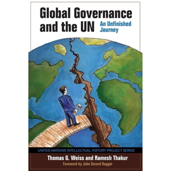 Pre-Owned Global Governance and the UN: An Unfinished Journey (Paperback) 0253221676 9780253221674