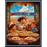 Global Grub Kids, Paperback
