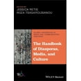 thumbnail image 1 of Global Handbooks in Media and Communicat The Handbook of Diasporas, Media, and Culture, (Hardcover), 1 of 1