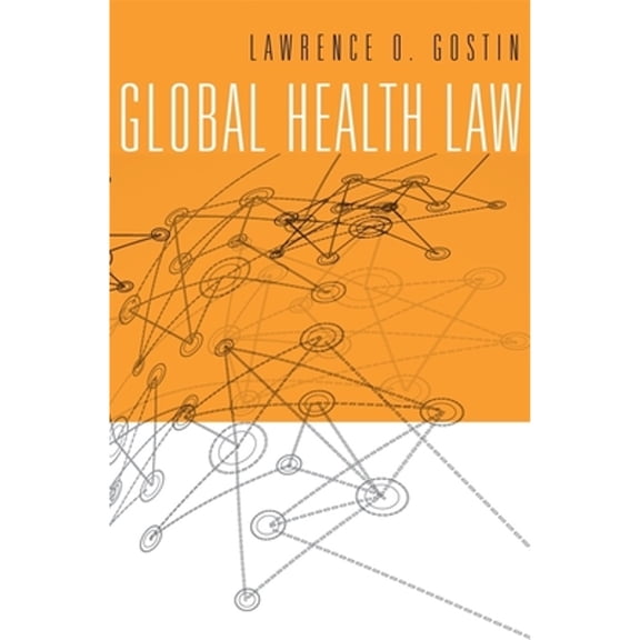 Pre-Owned Global Health Law (Hardcover) 067472884X 9780674728844