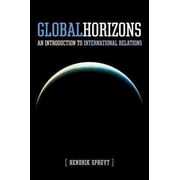 Global Horizons An Introduction to International Relations Paperback
