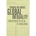 thumbnail image 1 of Pre-Owned Global Inequality: A New Approach for the Age of Globalization, (Hardcover), 1 of 1