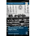 thumbnail image 1 of Global Institutions Contemporary Human Rights Ideas: Rethinking theory and practice, (Paperback), 1 of 2