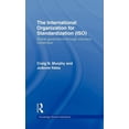 thumbnail image 1 of Global Institutions The International Organization for Standardization (ISO): Global Governance through Voluntary Consensus, (Hardcover), 1 of 1