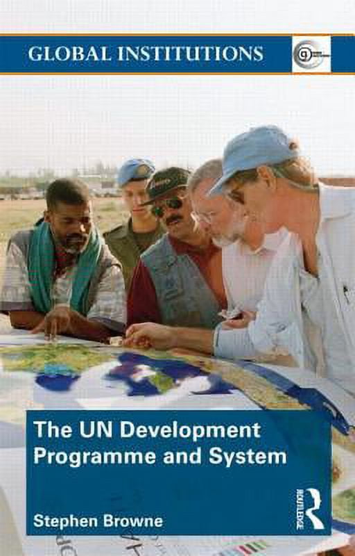 Global Institutions United Nations Development Programme and System ...
