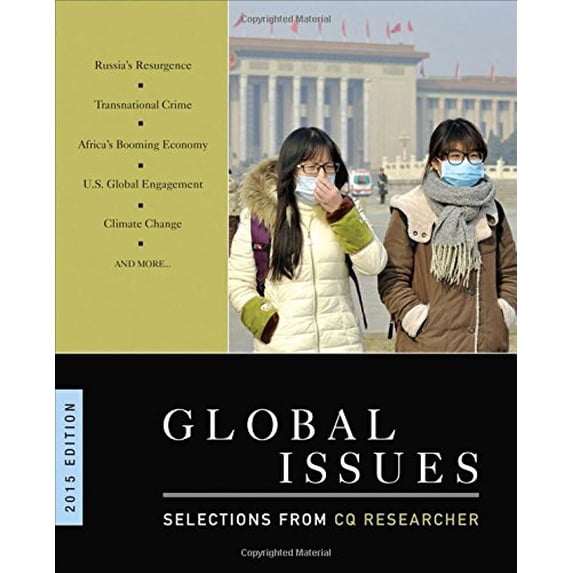 Pre-Owned Global Issues: Selections from CQ Researcher (Paperback) 150630835X 9781506308357