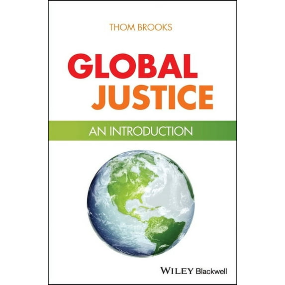 Global Justice: An Introduction, (Paperback)