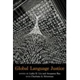thumbnail image 1 of Global Language Justice, (Paperback), 1 of 1