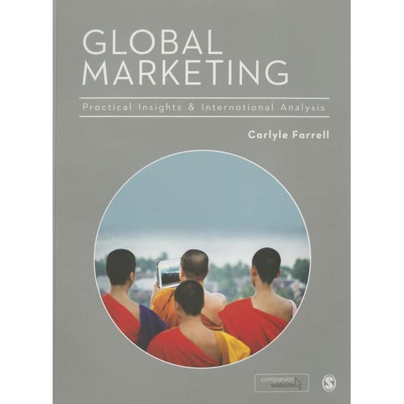 Global Marketing: Practical Insights and International Analysis, (Paperback)