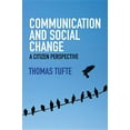 thumbnail image 1 of Global Media and Communication: Communication and Social Change: A Citizen Perspective (Paperback), 1 of 1