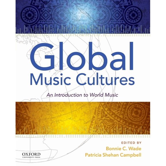Global Music Cultures: An Introduction to World Music, (Paperback)