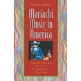 thumbnail image 1 of Global Music Mariachi Music in America: Experiencing Music, Expressing Culture, (Paperback), 1 of 2