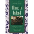 thumbnail image 1 of Global Music Music in Ireland: Experiencing Music, Expressing Culture, (Paperback), 1 of 1